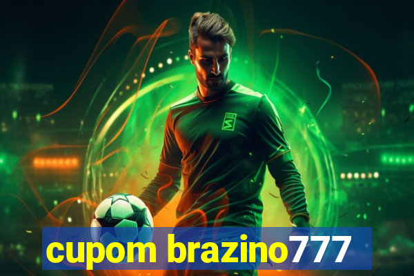 cupom brazino777